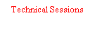 Text Box: Technical Sessions
