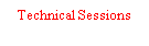 Text Box: Technical Sessions